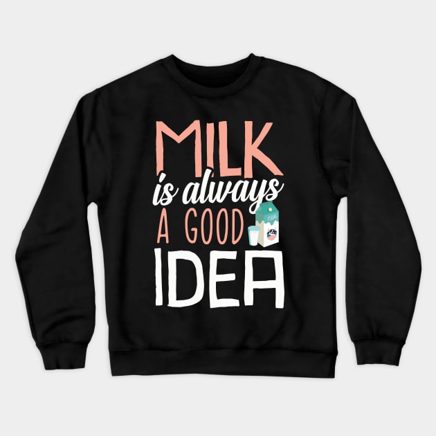 Milk Crewneck Sweatshirt by Teeladen